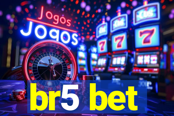 br5 bet